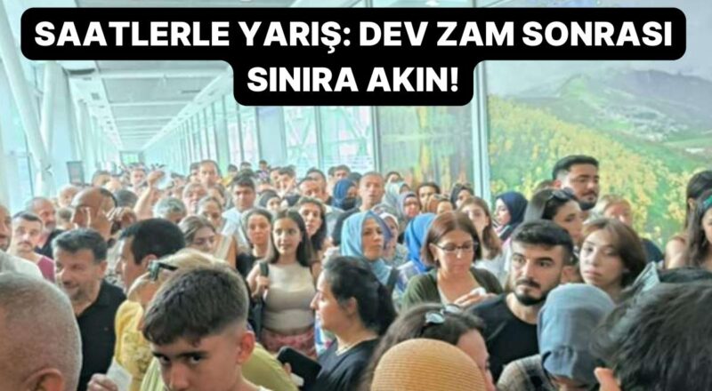 Vergi Artırımını Duyan Hudut Kapılarına Koştu: Rekor Yoğunluk Yaşandı