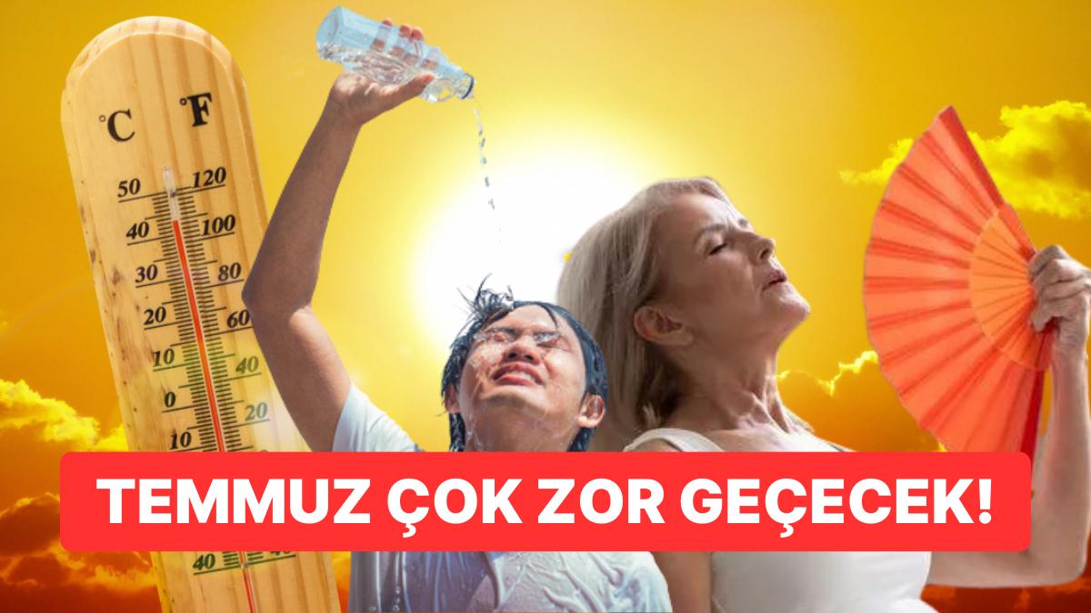 Yüksek Sıcaklıklar Kapıya Dayanıyor: Temmuzun İkinci Yarısı Çok Güç Geçecek!