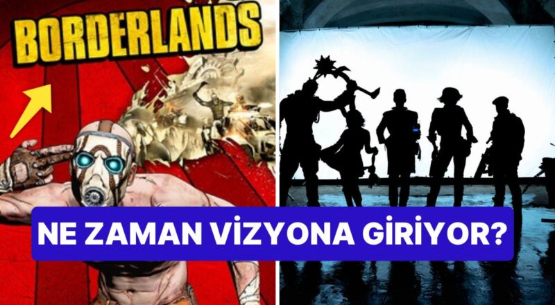 Aksiyon Oyunundan Uyarlanan Borderlands Sinemasından Birinci Afiş Geldi: Vizyon Tarihi Belirli Oldu!