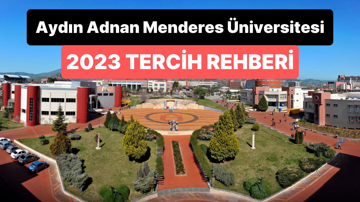 Aydın Adnan Menderes Üniversitesi Taban Puanları 2023: ADÜ 2 Yıllık ve 4 Yıllık Muvaffakiyet Sıralamaları