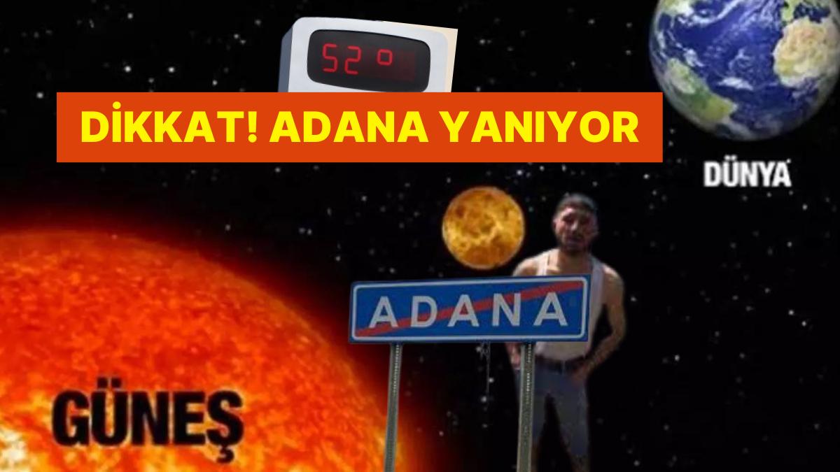 Bu Sıcağa Can Dayanmaz! Adana 52 Dereceyi Gördü Bu Sıcağa Can Dayanmaz! Adana 52 Dereceyi Gördü