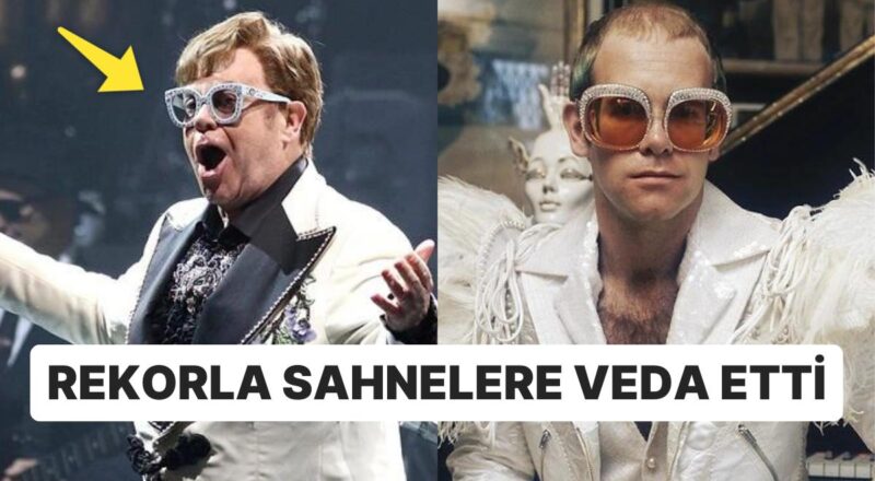 Dünyanın En Ünlü Müzikçilerinden Elton John, Veda Konserinde Saniyede 345 Dolar Kazanarak Rekor Kırdı!