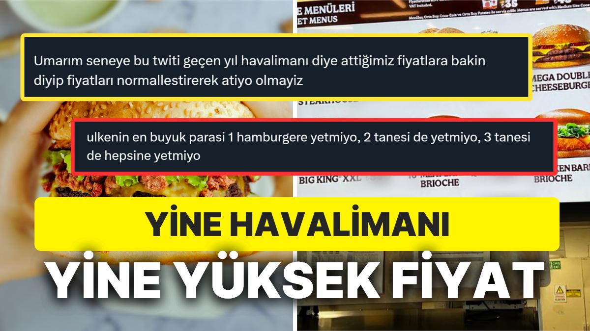 Havalimanındaki Hamburger Fiyatını Görünce Elleri Titreyen Kullanıcıya Gelen Yorumlar Havalimanındaki Hamburger Fiyatını Görünce Elleri Titreyen Kullanıcıya Gelen Yorumlar