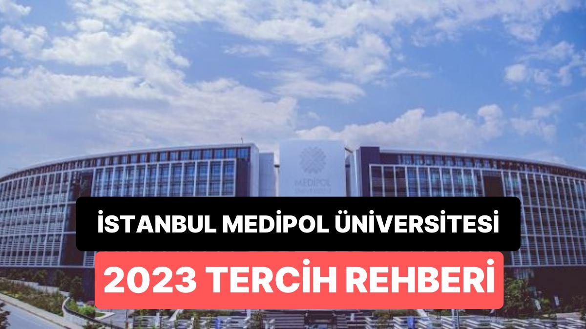 İstanbul Medipol Üniversitesi Taban Puanları 2023: İMÜ 2 Yıllık ve 4 Yıllık Muvaffakiyet Sıralamaları