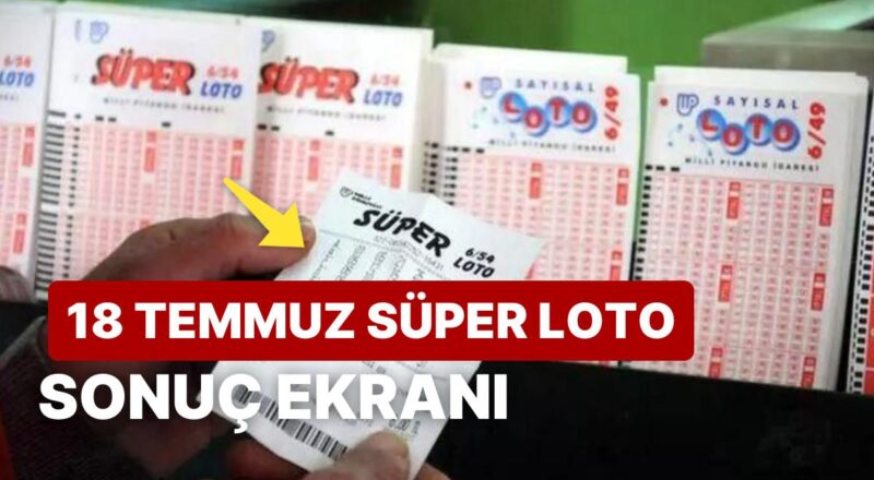 Muhteşem Loto Sonuçları Açıklandı: 18 Temmuz Salı Harika Loto Sonuçları ve Kazandıran Numaralar