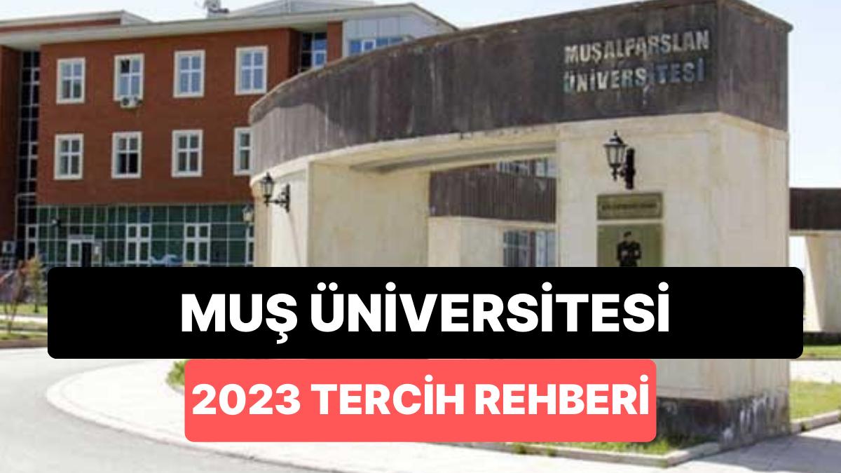 Muş Alparslan Üniversitesi Taban Puanları 2023: MAUN 2 Yıllık ve 4 Yıllık Muvaffakiyet Sıralamaları