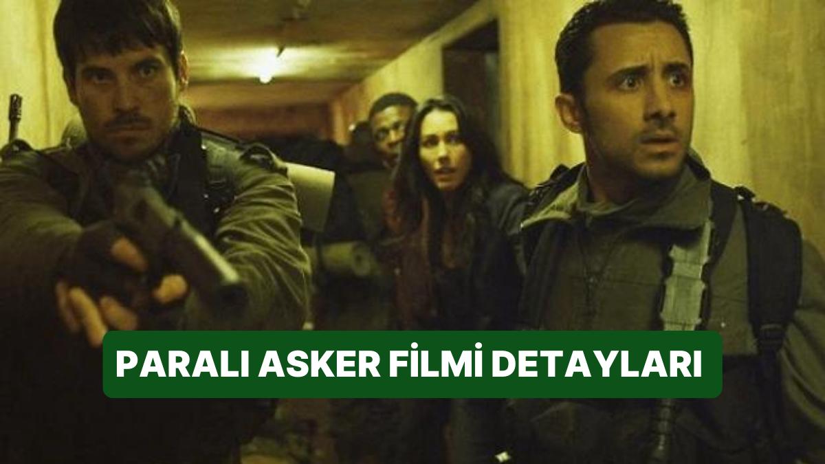 Paralı Askerler (Mercenaries) Sinemasının Konusu Nedir, Oyuncuları Kimdir? Paralı Askerler Sineması Ayrıntıları