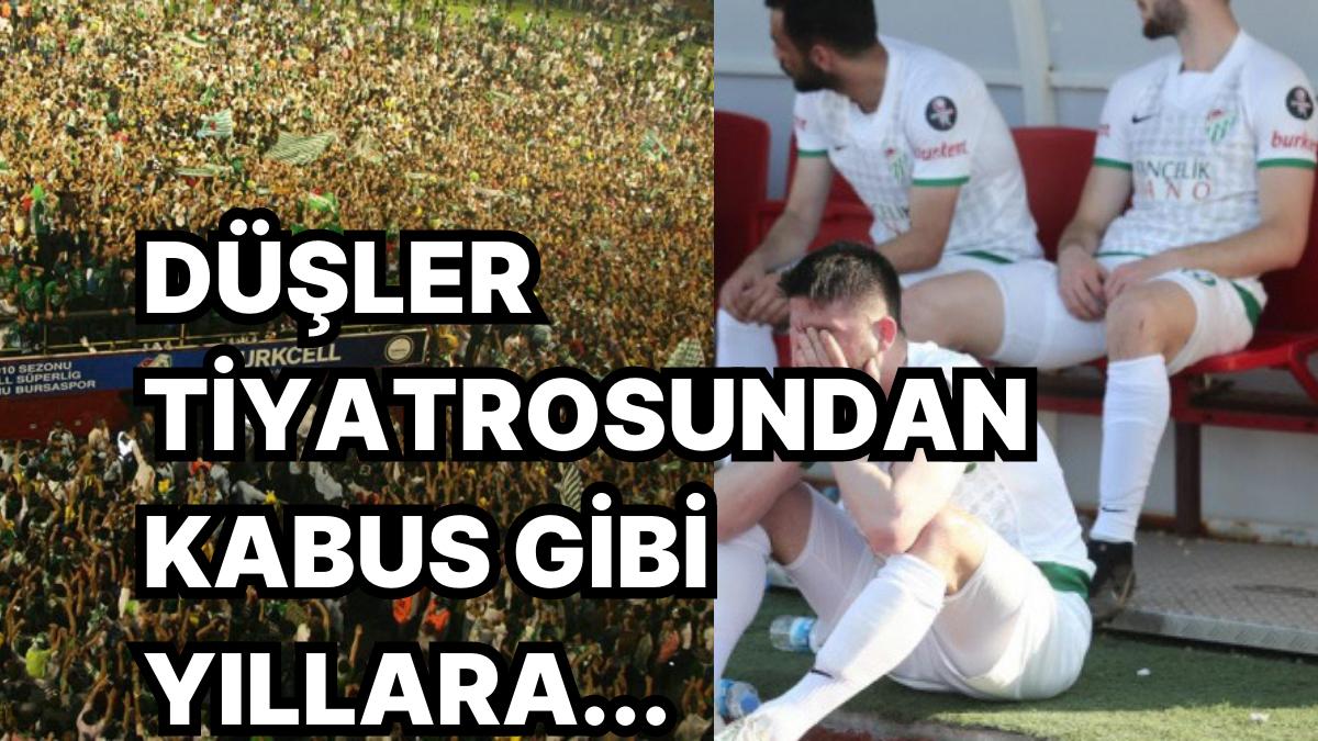 Üstün Lig Şampiyonu Bursaspor'un Hayaller Tiyatrosundan Kapanma Tehlikesine Uzanan Dramatik Çöküşünün Hikayesi