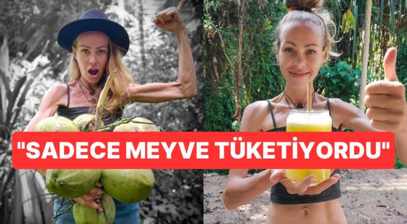 Açlıktan Hayatını Kaybetti: Toplumsal Medyada Vegan Beslenme ile Tanınıyordu