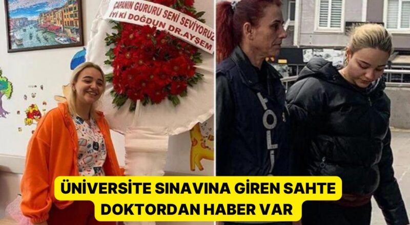 Bir Defa Daha Hayalleri Suya Düştü: Düzmece Hekim Ayşe Özkiraz, Tıp Fakültesini Kazanamadı