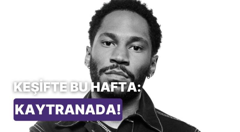 Çalmaya Başladığı An Ritmiyle Parmak Şıklatan Kaytranada’nın 12 Müziği