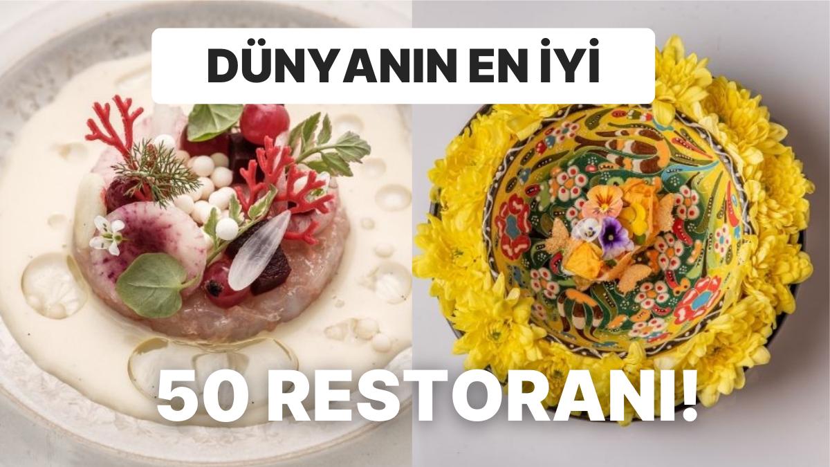 Dünyanın En Güzel 50 Restoranı Belirli Oldu! İşte 2023'te Dünyanın En Lezzetli Yemeklerini Yapan Restoranlar Dünyanın En Güzel 50 Restoranı Belirli Oldu! İşte 2023'te Dünyanın En Lezzetli Yemeklerini Yapan Restoranlar