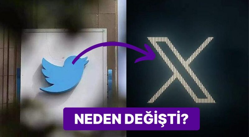 Elon Musk Twitter’ın İsmini Neden ‘X’ Yaptı Tüm Bilinmeyenleri Anlatıyoruz!