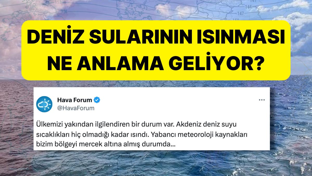 İklim Krizi: Deniz Suyu Sıcaklıkları Hiç Olmadığı Kadar Yükseldi! Pekala Deniz Fazla Isınırsa Ne Olur?