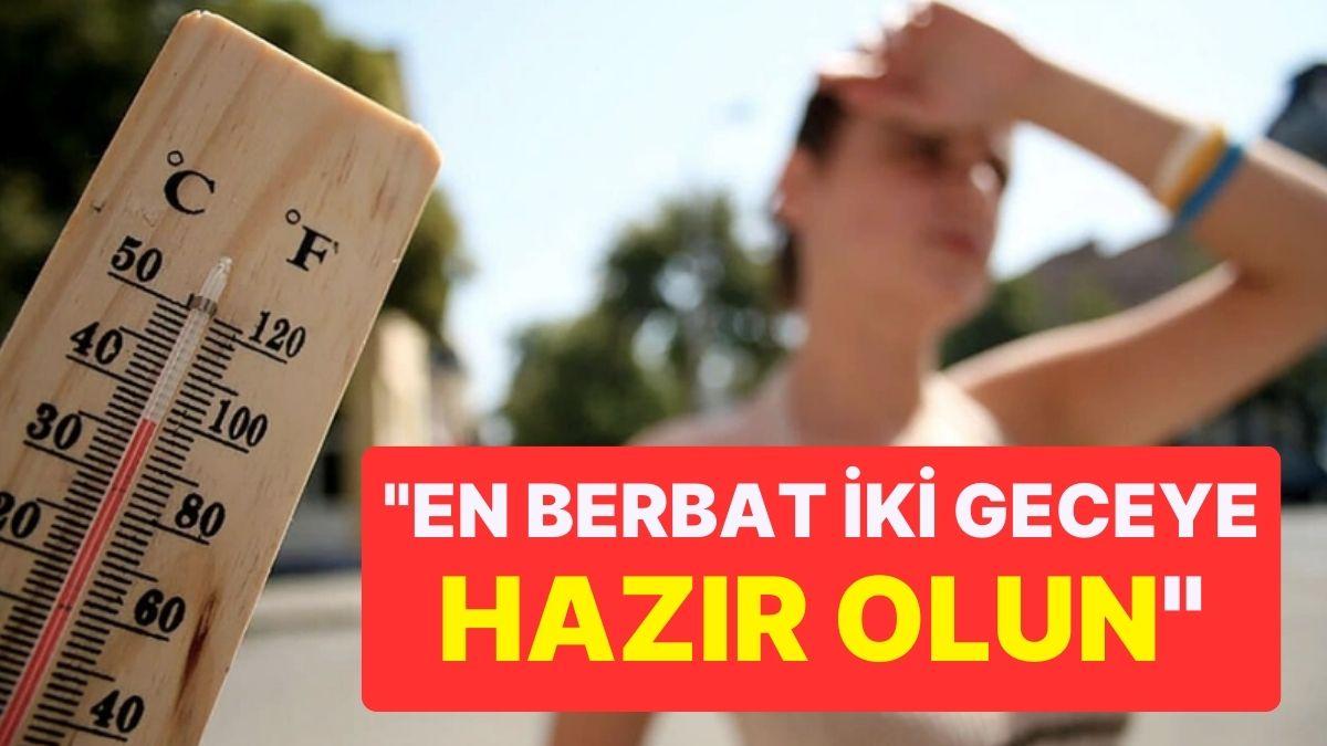 Meteoroloji Uzmanı Kerem Ökten’den Korkutan İkaz: “En Berbat İki Geceye Hazır Olun”