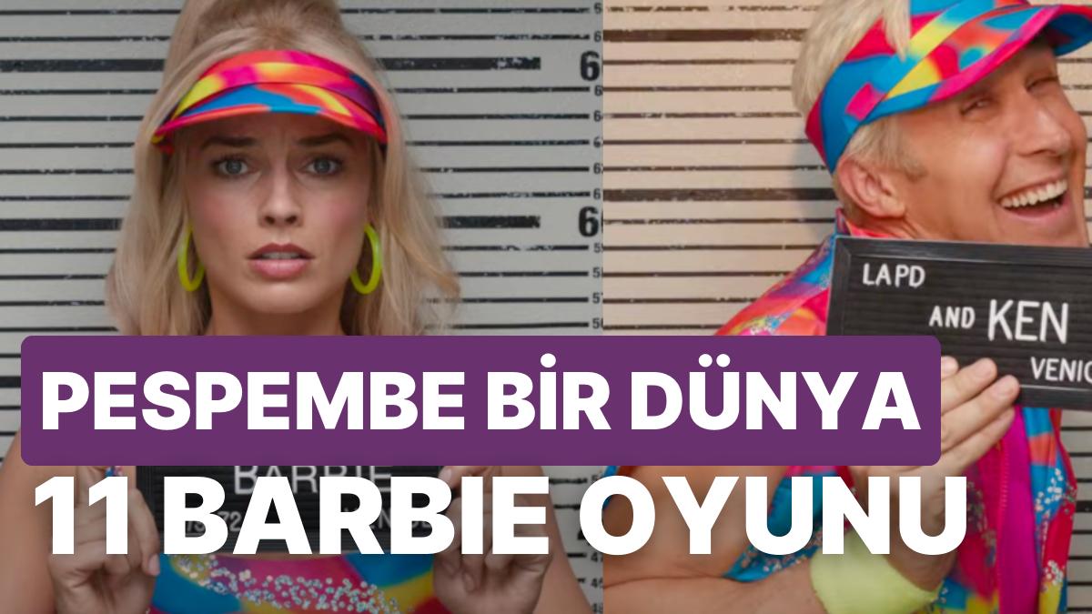 Pespembe Bir Dünya Mı? Barbie Aşkıyla Sinemaya Hamle Edenlere 11 Barbie Oyunu Pespembe Bir Dünya Mı? Barbie Aşkıyla Sinemaya Hamle Edenlere 11 Barbie Oyunu
