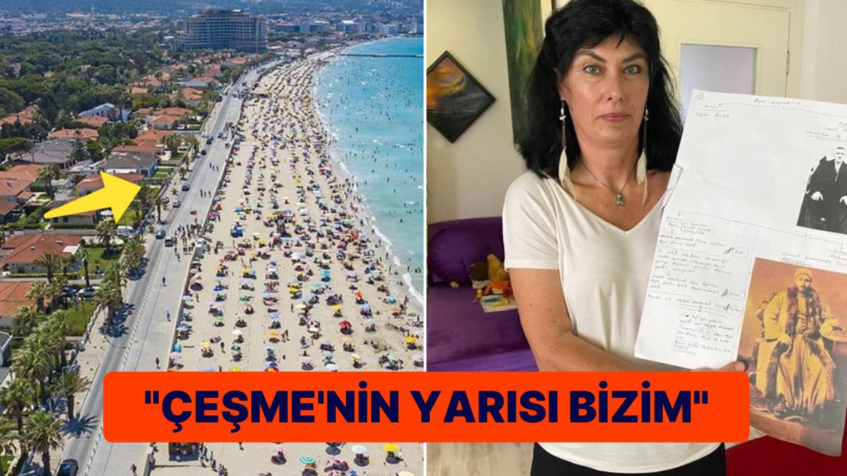 Sadrazam Torunu Olduğunu Öğrenen Bayan: “Çeşme’nin Yarısı Bizim”