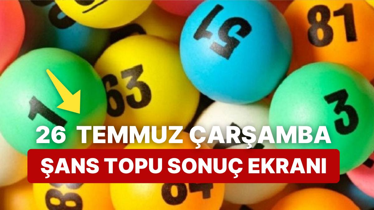 Talih Topu Sonuçları Açıklandı: 26 Temmuz Çarşamba Talih Topu Sonuçları ve Kazandıran Numaralar