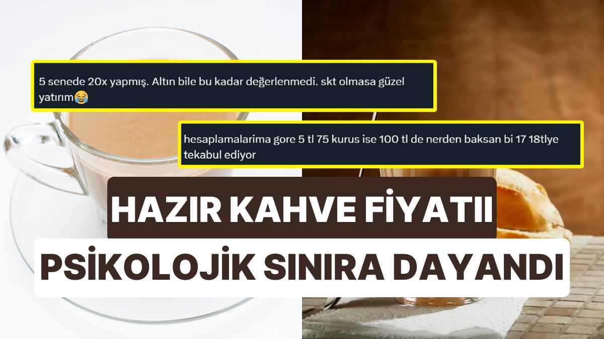 Toz Hazır Kahve 3'ü Bir Ortada 5 Lira Olunca İsyan Çığlıkları Dağlardan Yankılandı