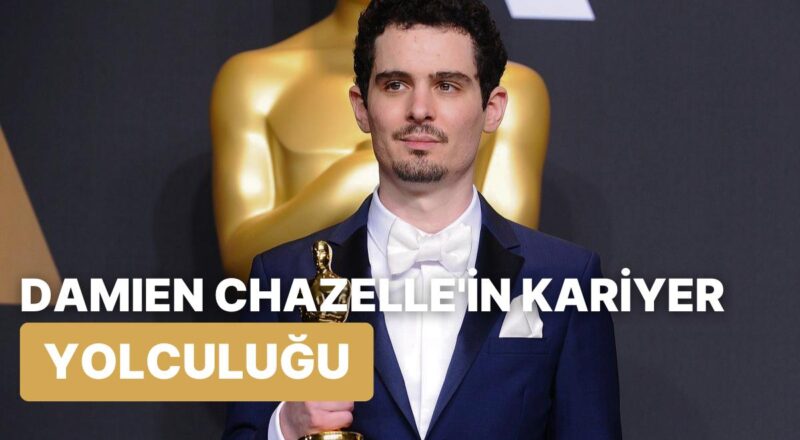 "Whiplash" ve "La La Land" Sinemalarının Direktörü Damien Chazelle'in Mesleği
