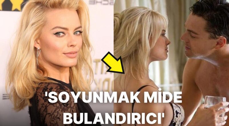 Yetenekli Oyuncu Margot Robbie'nin Erotik Sahneler Hakkındaki Açıklaması Olay Oldu!