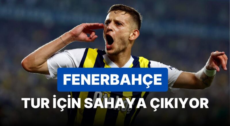 Zimbru - Fenerbahçe Maçı Ne Vakit, Hangi Kanalda? UEFA Konferans Ligi 2. Ön Eleme Rövanş Maçı
