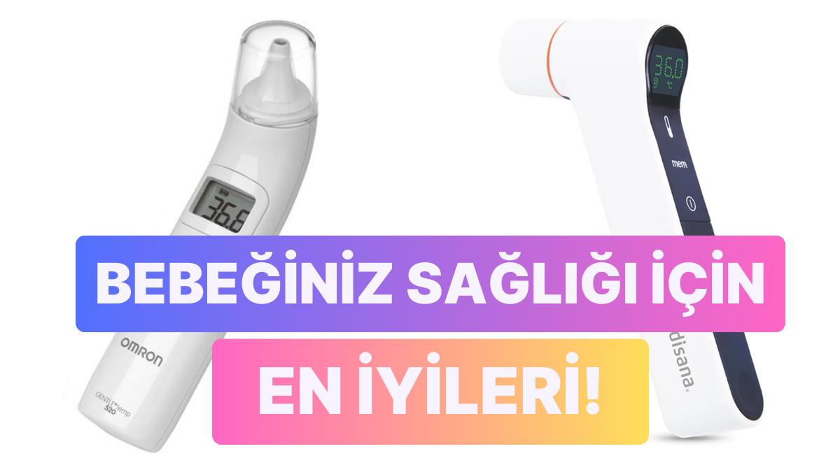 Her Meskene Şart! Çocuklarınız İçin Kullanabileceğiniz En Âlâ Bebek Ateş Ölçer Tavsiyeleri Her Meskene Şart! Çocuklarınız İçin Kullanabileceğiniz En Âlâ Bebek Ateş Ölçer Tavsiyeleri