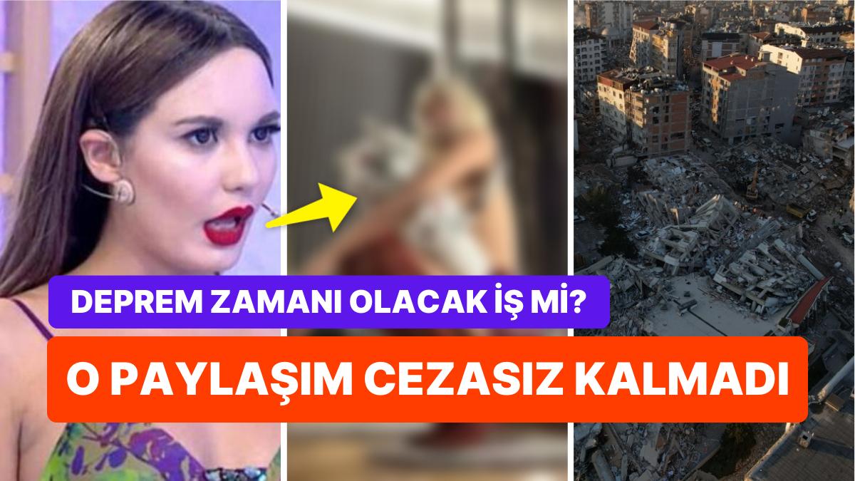 Sarsıntı Periyodu Müstehcen Paylaşımla Skandala İmza Atan Bahar Candan'a Soruşturma Açıldı