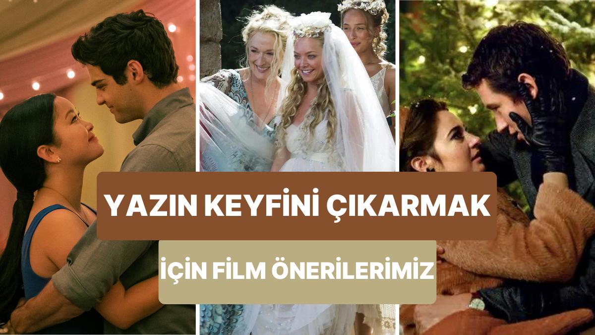 Yaz Akşamlarını Serinletecek 10 Tatlı Sinema Önerisi